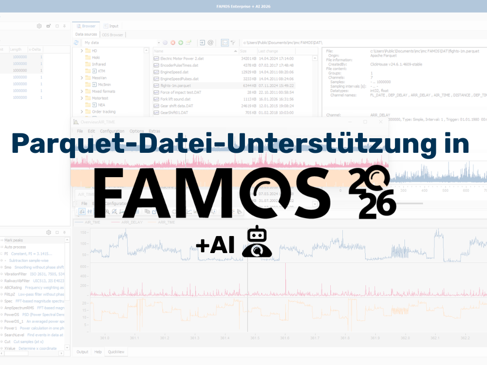 Parquet-Datei-Unterstützung in FAMOS 2026 +AI.
